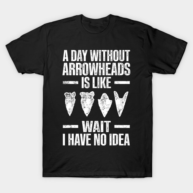 Arrowhead Hunting Collector Day Without Hunter T-Shirt by wcfrance4